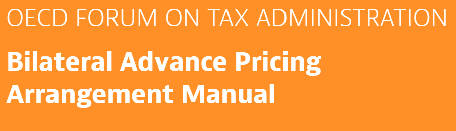 OECD Publishes Manual on Bilateral Advance Pricing Arrangement